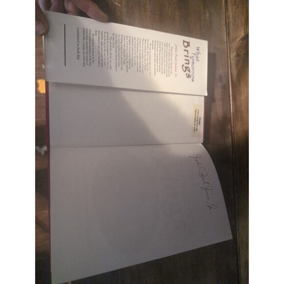 What Tomorrow Brings by John Paul Jones Jr. SIGNED (1996, Hardcover) Autographed - Picture 4 of 7